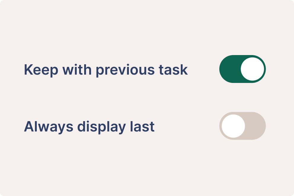 Order Tasks your way